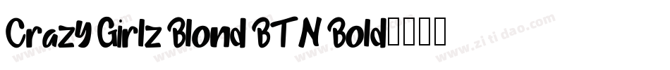 Crazy Girlz Blond BTN Bold字体转换